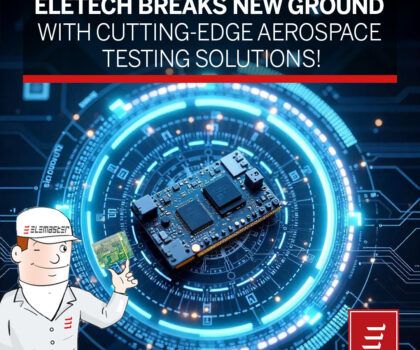 Eletech breaks new ground with cutting-edge aerospace testing solutions!